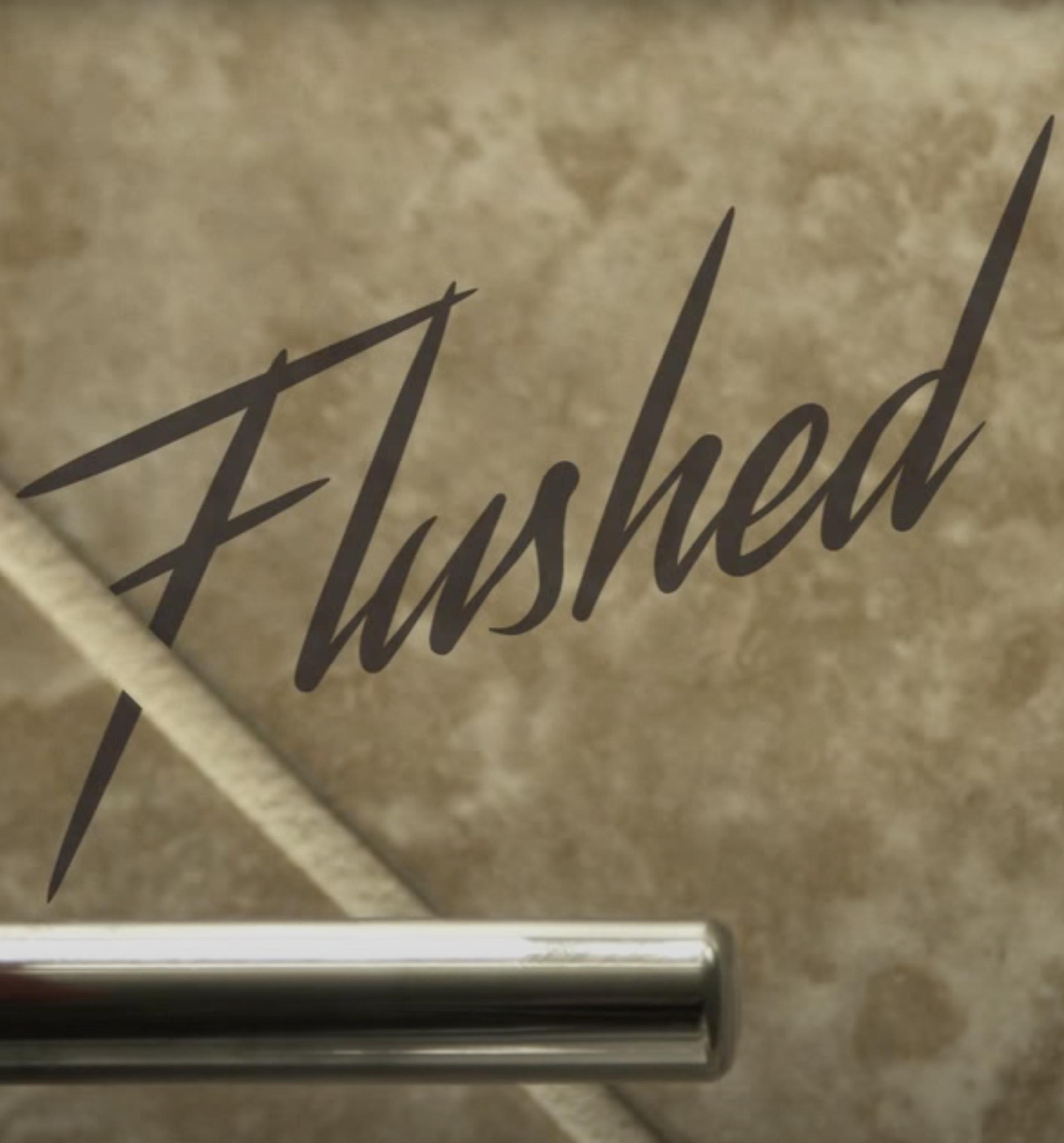 Flushed